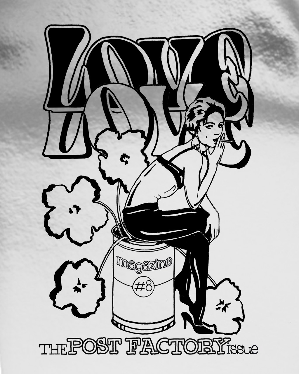 Love love #8 -the post Factory issue is in the&nbsp;making!
