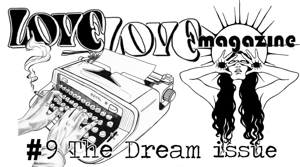 Love LOve #9 – The Dream – june 14 – crowdfunding & events & exhibition&nbsp;info